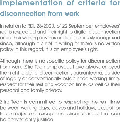 Implementation of criteria for disconnection from work In relation to RDL 28/2020, of 22 September, employees’ rest i...