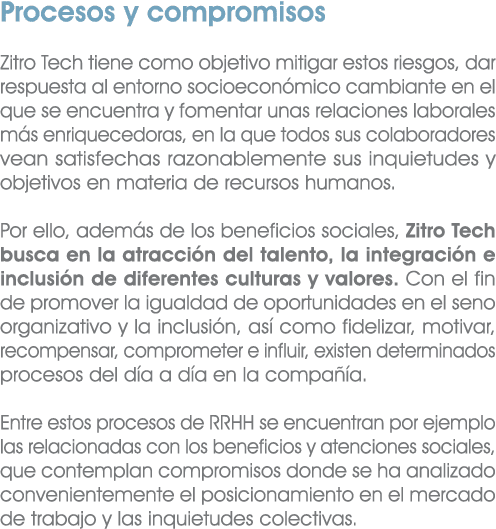 Procesos y compromisos Zitro Tech tiene como objetivo mitigar estos riesgos, dar respuesta al entorno socioecon mico ...