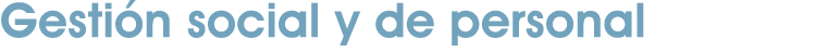 Gesti n social y de personal