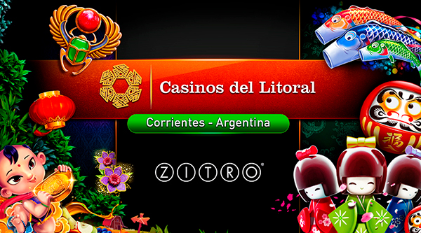 ZITRO’S MOST EMBLEMATIC MULTIGAMES MAKE THEIR DEBUT AT CASINOS DEL LITORAL IN THE PROVINCE OF CORRIENTES, ARGENTINA